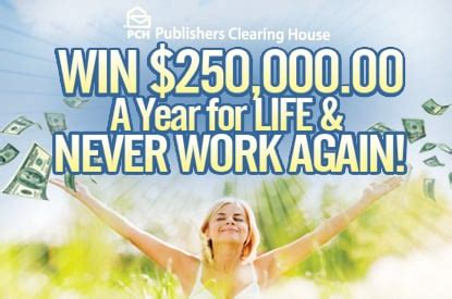 Win for Life Sweepstakes .